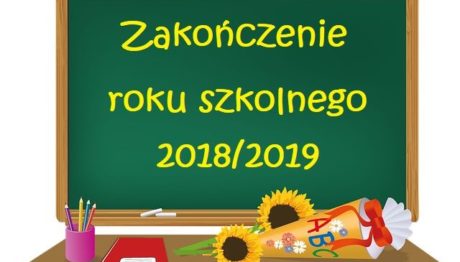 zakończenie roku 2018-19 zakończenie roku 2018-19