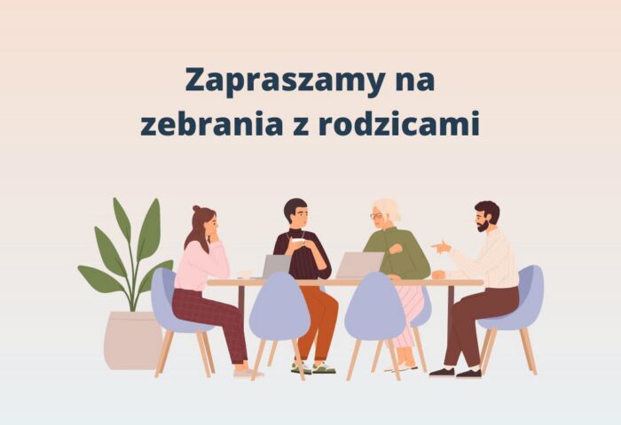 zapraszamy na zebrania z rodzicami